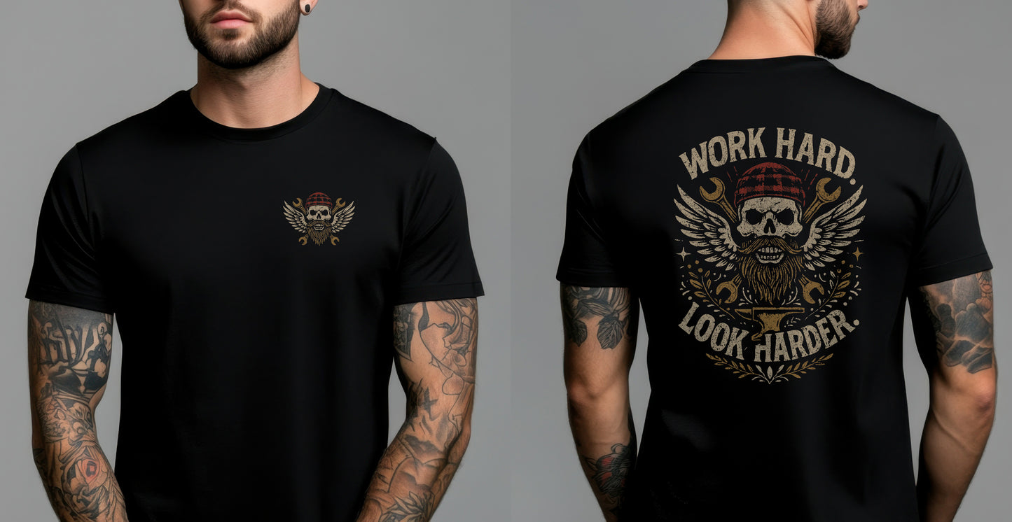 Men's Work Hard Look Harder T-Shirt