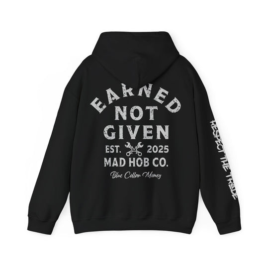 Men's Earned Not Given Hoodie