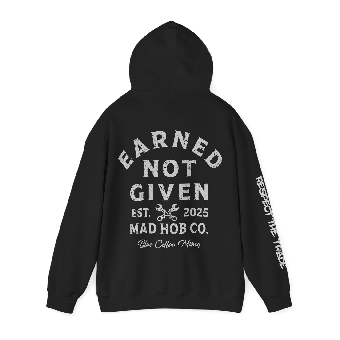 Men's Earned Not Given Hoodie