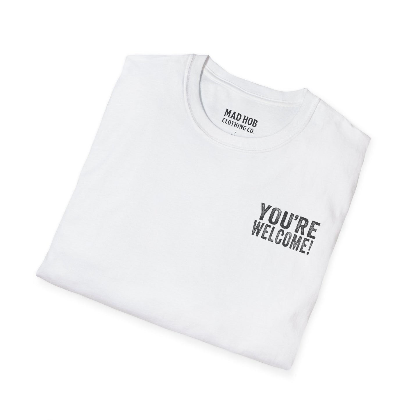 Men's You're Welcome T-Shirt