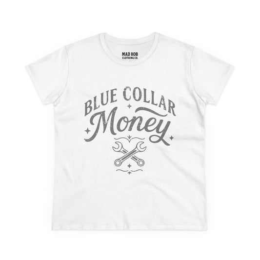 Women's Blue Collar Money T-Shirt