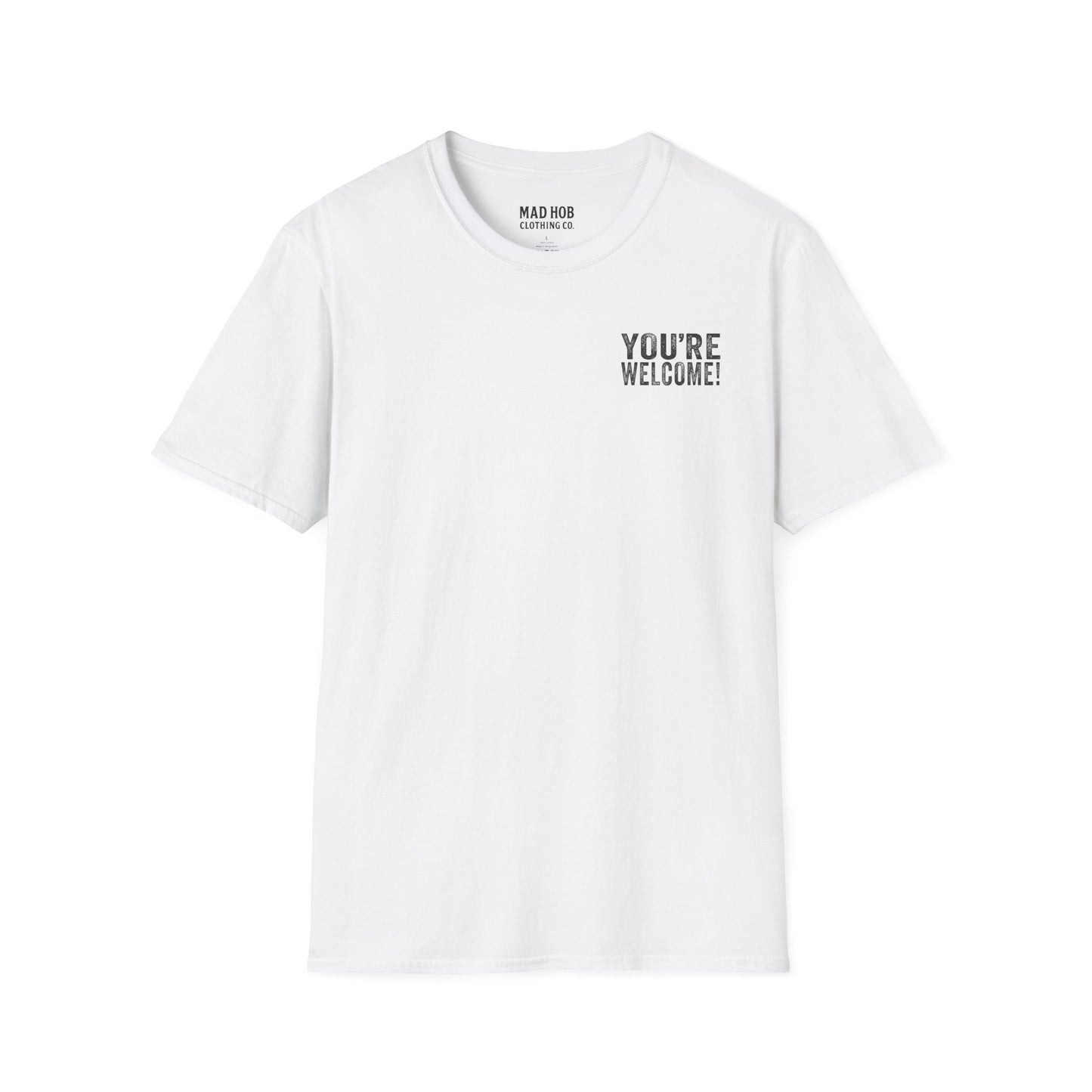 Men's You're Welcome T-Shirt